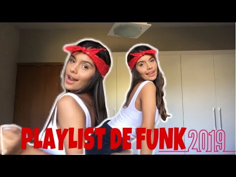 PLAYLIST DE FUNK 2019