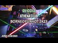 DJ ODIZ PLAY AT ATHENA | BORNEO FUNKOT REBORN 2K23 | JUMAT 29 09 2023