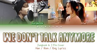 Jungkook (정국) & JFla - We Dont Talk Anymor