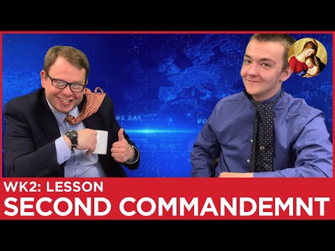 Grades 4-6 Lesson 4: The 2nd Commandment