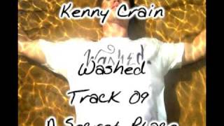 Kenny Crain - Washed - 09 - A Secret Place