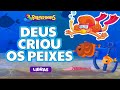 DEUS CRIOU OS PEIXES Em LIBRAS 3PALAVRINHAS VOLUME 1