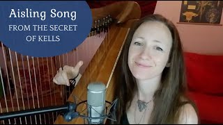 AISLING SONG - from THE SECRET OF KELLS