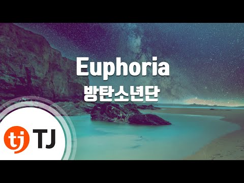 [TJ노래방] Euphoria - 방탄소년단(BTS) / TJ Karaoke