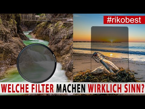 Fotografieren mit Filter, welche Filter benötigt man am Anfang? Rundfilter oder Rechteckfilter?
