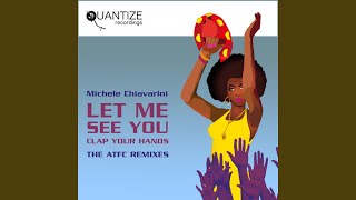 Let Me See You (Clap Your Hands) (ATFC Beat-A-Pella)