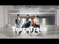 【CHOREOGRAPHY】King & Prince「TraceTrace」-Dance Practice-(Live streaming) 【CHOREOGRAPHY】King & Prince「TraceTrace」-Dance Practice-(Live streaming)