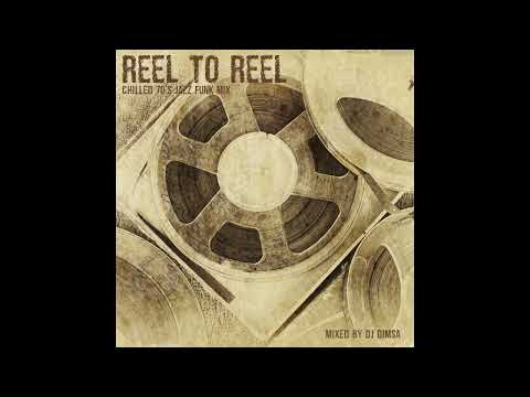 DJ Dimsa - Reel to Reel - Rare Grooves Mix (preview 20 min of a 52 min Mix)