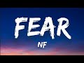 NF - Fear (Lyrics)