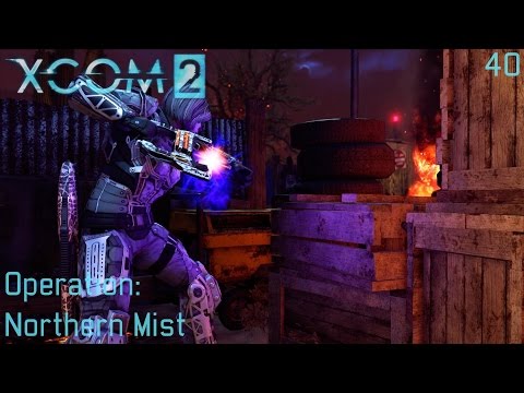 XCOM 2 (All DLC's) - Part 40
