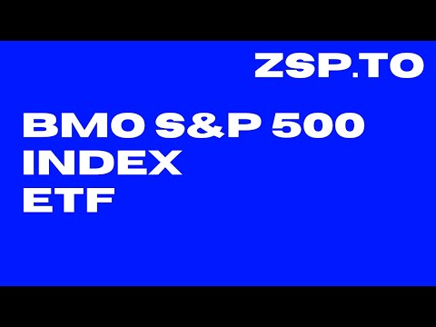 BMO S&P 500 Index ETF (ZSP.TO)