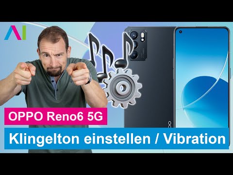 OPPO Reno6 5G - Klingelton einstellen & Vibration • 📱 • 🔔 • 🎶 • Anleitung | Tutorial