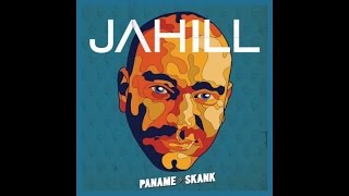 Jahill - Paname  (son officiel)