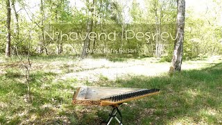【トルコ音楽 / Turkish Music】Nihavend Peşrev (Beste: Refik Fersan)