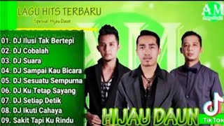 Download lagu Full Album Hijau Daun Dj  Full Album Hijau Daun Pop Trending mp3 Download lagu Full Album Hijau Daun Dj  Full Album Hijau Daun Pop Trending mp3