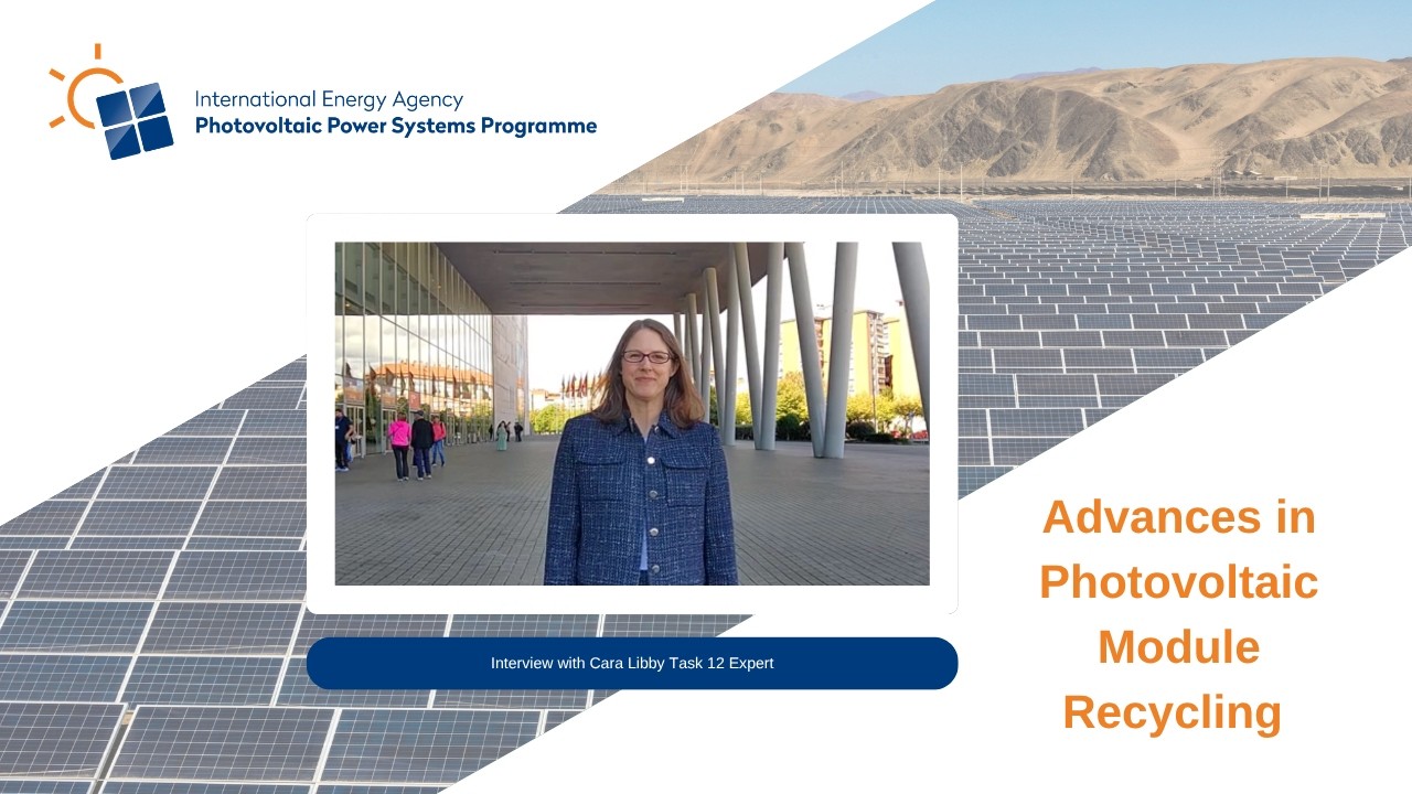 Advances in Photovoltaic Module Recycling, Interview Cara Libby, Task 12 Expert