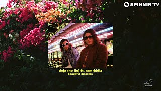 DVBBS – Doja (No Lie) ft. Ramriddlz