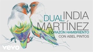India Martinez - Corazon Hambriento (Audio) ft. Abel Pintos