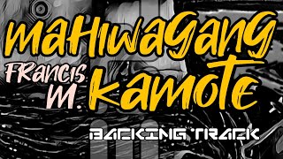 Mahiwagang Kamote | Francis M. | Backing Track