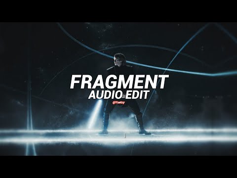 Fragment (Slowed) - Slxughter [Edit Audio]