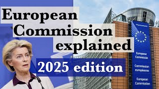 The EU's Most Powerful Institution? The European Commission Explained