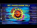 NO 1 DANCE ALBUM VOL 3