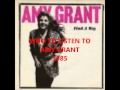 85 AMY GRANT   WHO TO LISTEN TO
