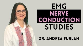 #035 ALL You Want to Know About Electromyography (EMG) and Nerve Conduction Test
