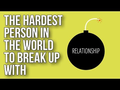 世界で最も別れにくい人との別れ方 (The Hardest Person in the World To Break up With)