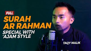 Download lagu Surah Ar-Rahman (Ajam Recitation) for Sleep - Taqy Malik mp3