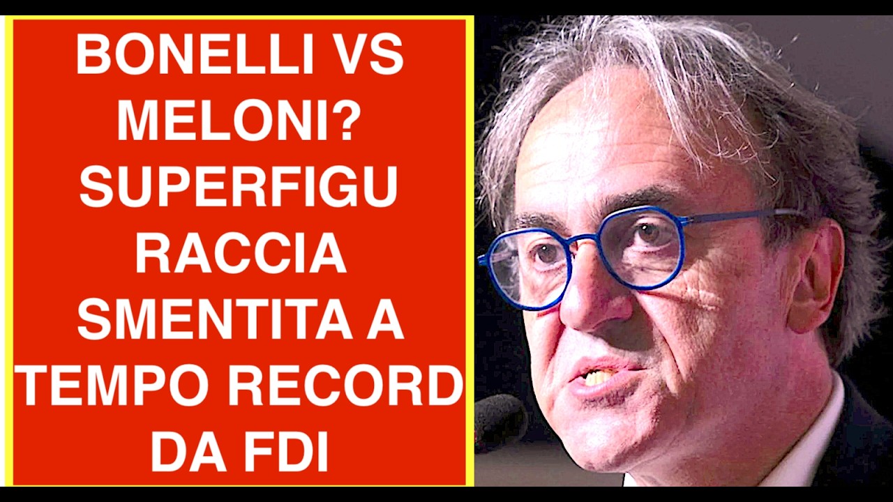 BONELLI VS MELONI? SUPERFIGURACCIA SMENTITA A TEMPO RECORD DA FDI