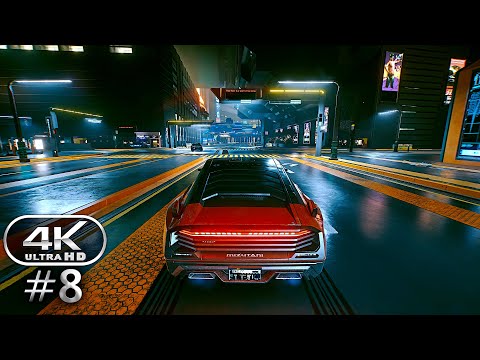 Cyberpunk 2077 Gameplay Walkthrough Part 8 - Cyberpunk 2077 PC 4K 60FPS (No Commentary)