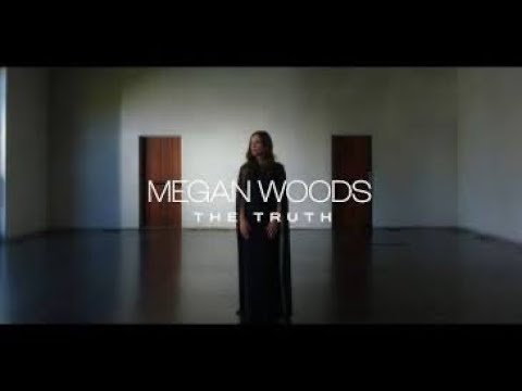 Megan Woods - The Truth (1 HOUR)