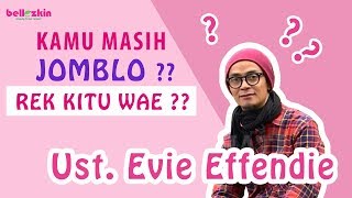 Download lagu MASIH JOMBLO ??  REK KITU WAE - Ust. Evie Effendie mp3
