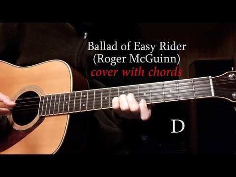 Ballad of Easy Rider (Roger McGuinn) - cover with chords