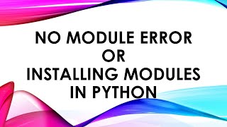 No Module Error in Python