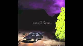 Black Water // The Dig // Midnight Flowers (2012)