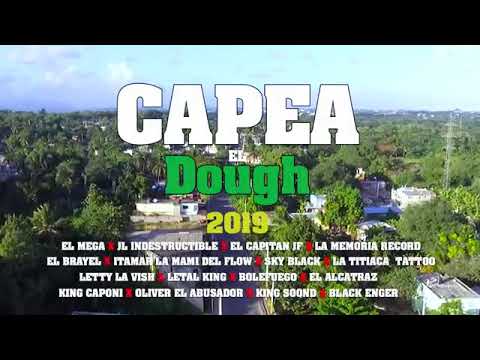 EL MEGA Capea El Dough 2019  (Video Oficial) VARIOS ARTISTA