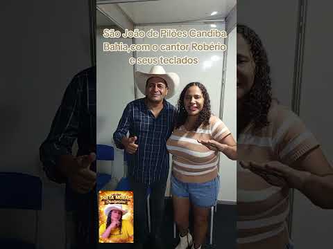 São João de Pilões Candiba Bahia com Robério e seus teclados #show #youtubeshorts #saojoao #fyp