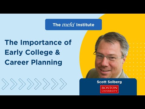 The MEFA Institute<sup>™</sup>: The Importance of Early College & Career Planning