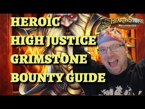 Heroic High Justice Grimstone bounty guide (Hearthstone Mercenaries Blackrock Mountain)