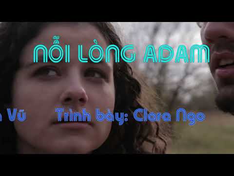Nỗi lòng A Đam - Clara Ngo