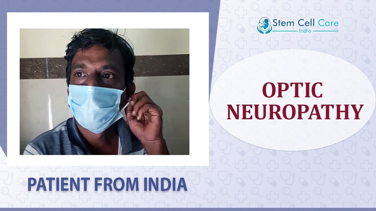Patient father shares his experience after stem cell therapy for Optic Neuropathy at SCCI