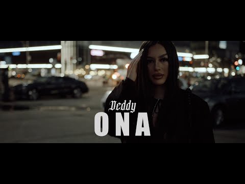 Deddy - ONA (Official Video) Prod. Oil Beatz