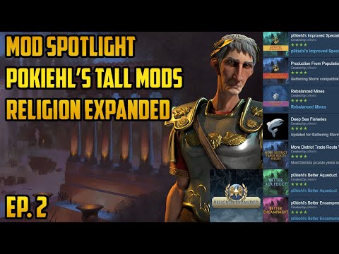 Ep.2 Civ 6 GS Rome - Mod Spotlight Let's Play - p0kiehls Buffs to Tall Play - Religion Expanded
