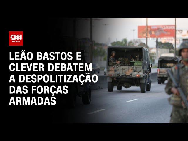 Leão Bastos e Clever debatem a despolitização das Forças Armadas | O GRANDE DEBATE