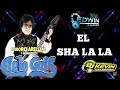 El Sha La La - Cielo Gris - REMIX