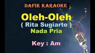 Download lagu Oleh-Oleh (Karaoke) Rita Sugiarto Nada Pria / Cowok Male Key Am Dangdut Original Oleh Oleh mp3 Download lagu Oleh-Oleh (Karaoke) Rita Sugiarto Nada Pria / Cowok Male Key Am Dangdut Original Oleh Oleh mp3