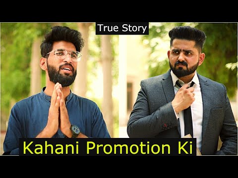 Kahani Promotion Ki | Na Shukra Insan | Ateeb Shah