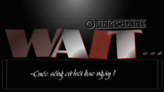 WAIT - Oringchains ft Thao Bee「Lyrics」